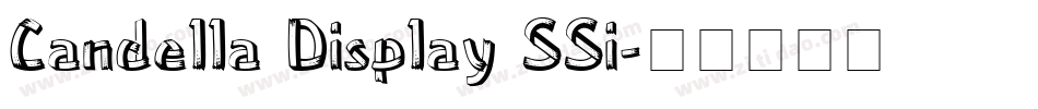 Candella Display SSi字体转换